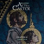 Reading Acts in Easter